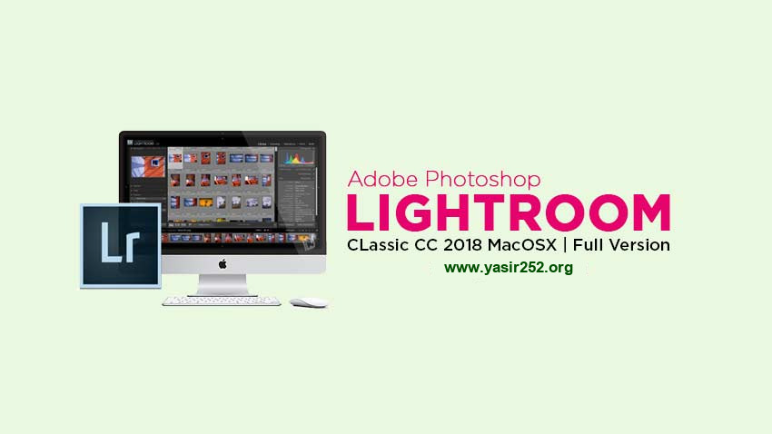 Download Lightroom CC 2018 MacOSX Full Version Gratis