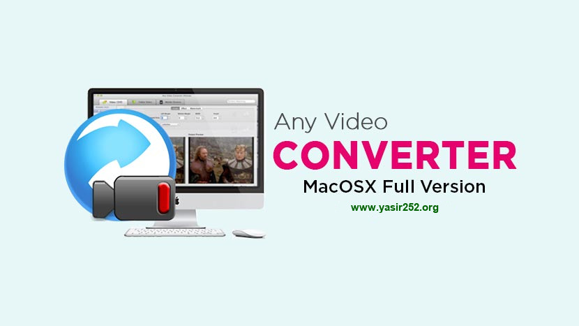 Download Any Video Converter MacOSX Full Version Crack