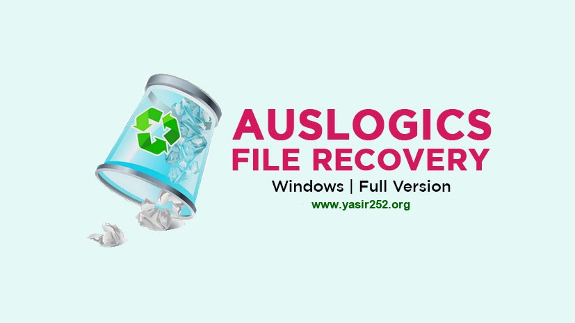 Download Auslogics File Recovery Full Version Crack