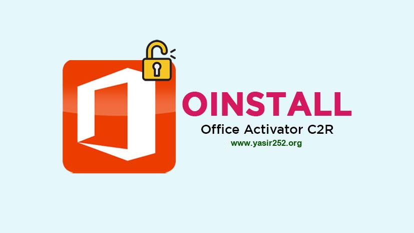 Download OInstall Office 2013 - 2024 Activator C2R Terbaru