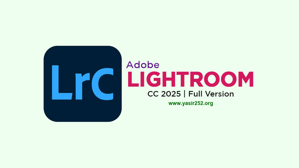Adobe Lightroom Classic 2025 Full Version